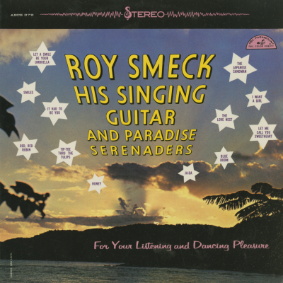 His Singing Guitar And Paradise Serenaders