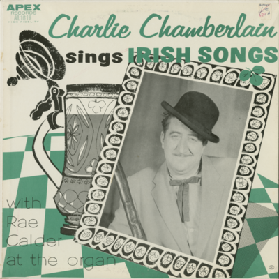 Charlie Chamberlain Sings Irish Songs