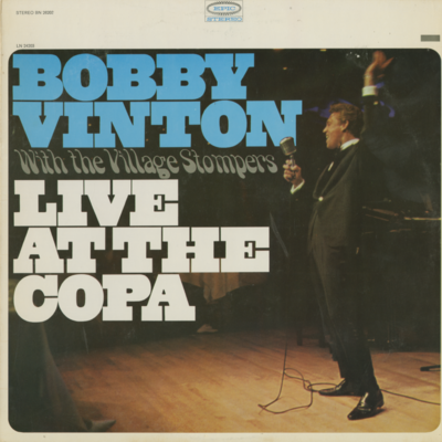 Bobby Vinton With The Village Stompers Live At The Copa