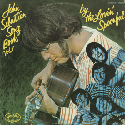 John Sebastian Songbook Vol 1 By The Lovin' Spoonful (1970)