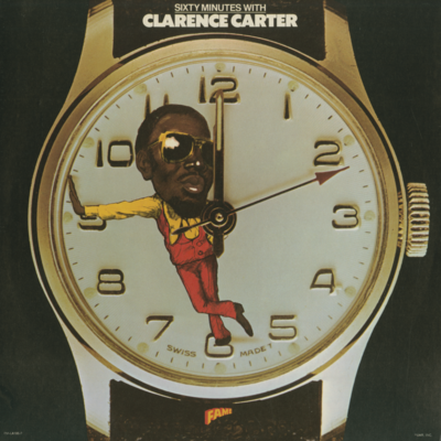 Sixty Minutes With Clarence Carter