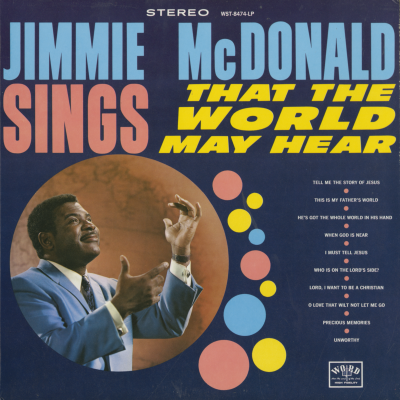 Jimmie McDonald Sings That The World May Hear