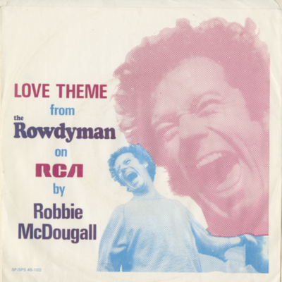 Love Theme From The Rowdyman / Part 2