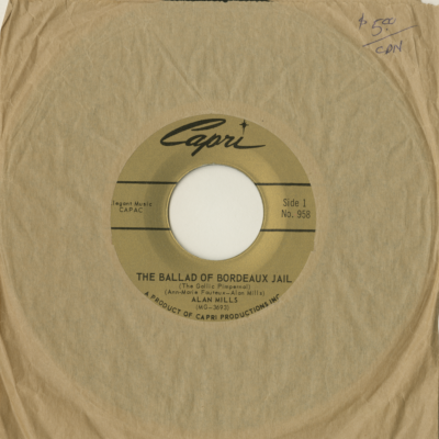 The Ballad Of Bordeaux Jail / I Went To The Market