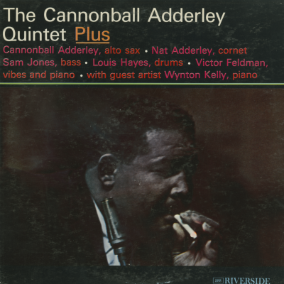 The Cannon Adderley Quintet Plis