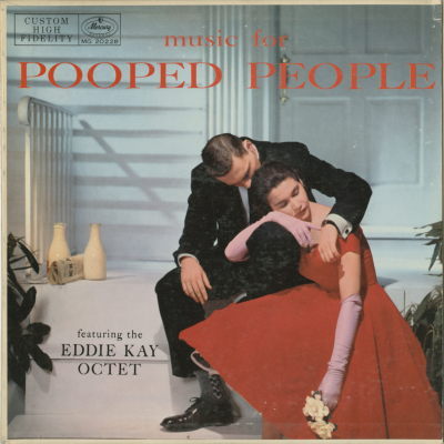 Music For Pooped People (1957)