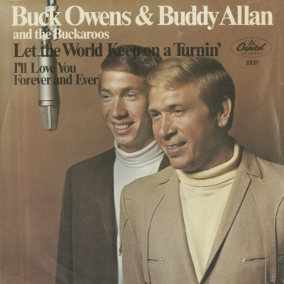 Let The World Keep On A Turnin / I'll Love You Forever And Ever