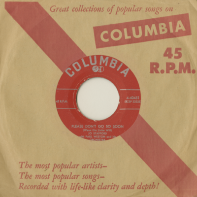 Please Don't Go So Soon / I Got A Sweetie