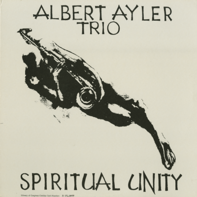 Albert Ayler Trio Spiritual Unity