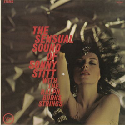 The Sensual Sound Of Sonny Stitt