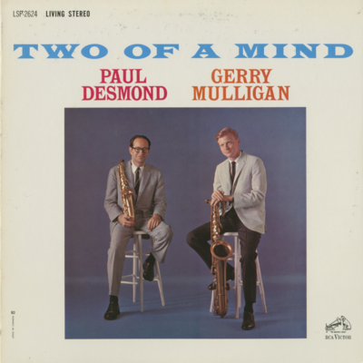 Two Of A Mind With Gerry Mulligan