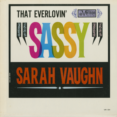 That Everlovin Sassy Sarah Vaughan
