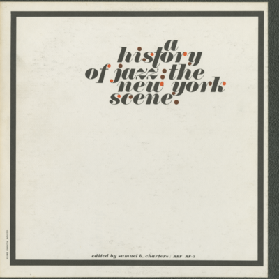 A History Of Jazz The New York Scene (1961)