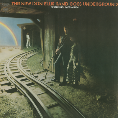 The New Don Ellis Band Goes Underground