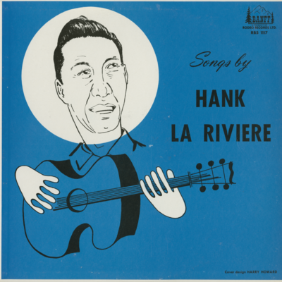 Songs By Hank La Riviere