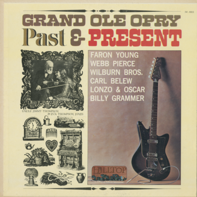Grand Ole Opry Past & Present