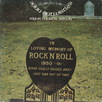 John Entwistle's Rigor Mortis Sets In (1973)