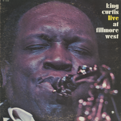 King Curtis Live At The Fillmore West