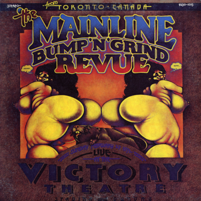 The Mainline Bump N Grind Revue (1971)