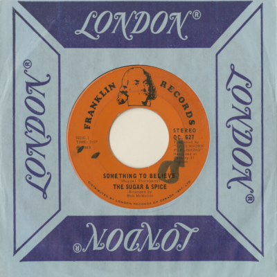 Something To Believe / Without You Babe (1969)