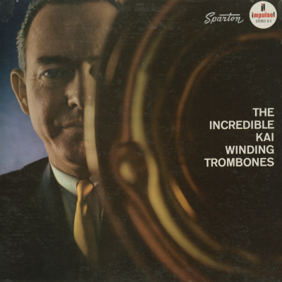 The Incredible Kai Winding Trombones