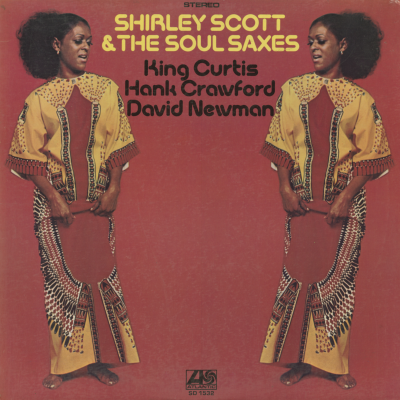 Shirley Scott And The Soul Saxes