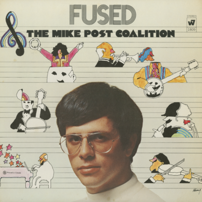 Fused The Mike Post Coalition (1969)