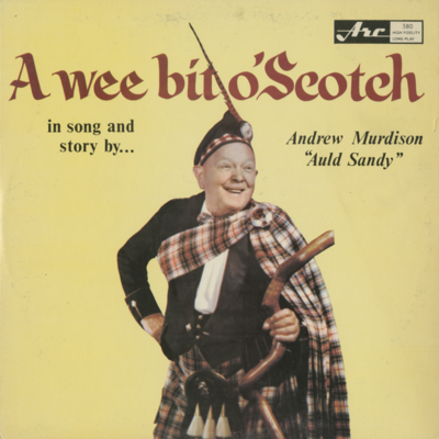 A Wee Bit O' Scotch