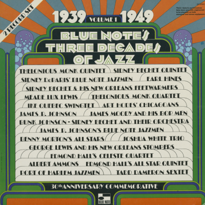 Blue Note Three Decades Of Jazz Volume One 1939-49