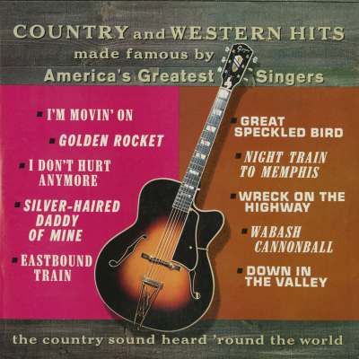 Country And Western Hits Made Famous By America's Greatest Singers
