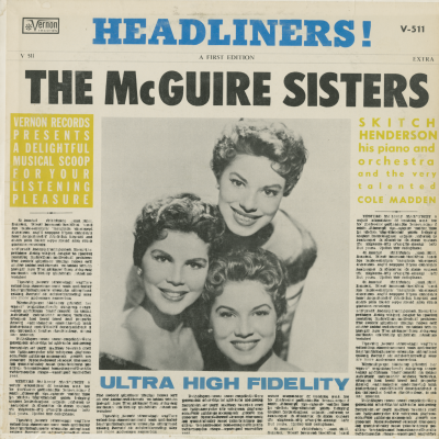 Headliners! The McGuire Sisters