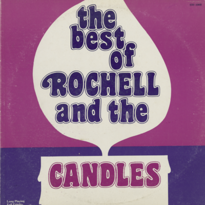 The Best Of Rochel And The Candles