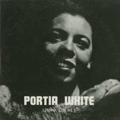 Portia White Think On Me