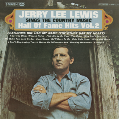 Jerry Lee Lewis Sings The Country Music Hall Of Fame Hits Vol 2