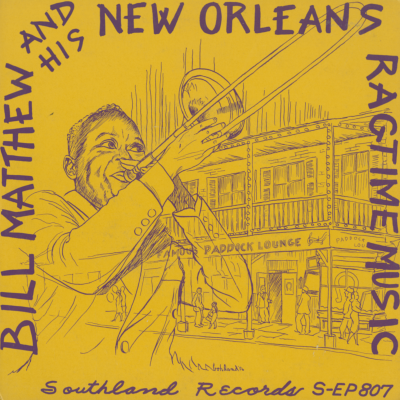 Bill Matthews And His New Orleans Ragtime Band