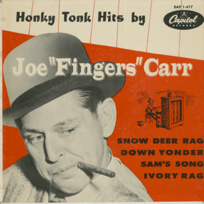 Honky Tonk Hits By Joe Fingers Carr (1953)