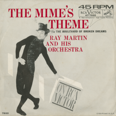 The Mime's Theme / The Boulevard Of Broken Dreams