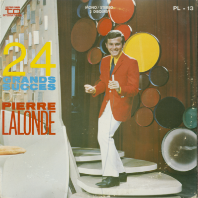 24 Grands Succes De Pierre Lalonde