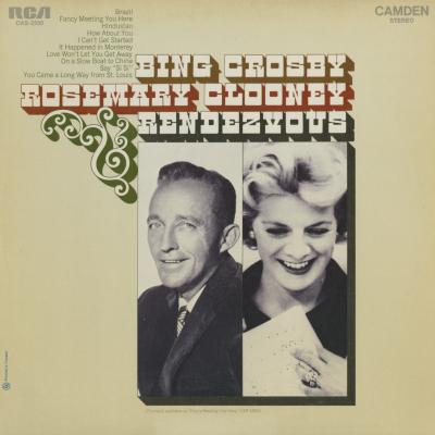 Bing Crosby & Rosemary Clooney Rendezvous