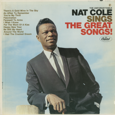 The Unforgetable Nat Cole Sings The Great Songs