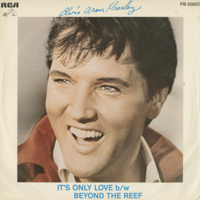 It's Only Love / Beyond The Reef