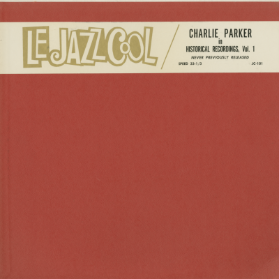 Charlie Parker In Historical Recordings Vol 1