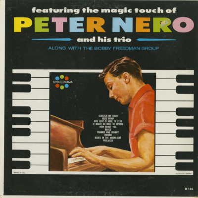 Featuring The Magic Touch Of Peter Nero And His Trio