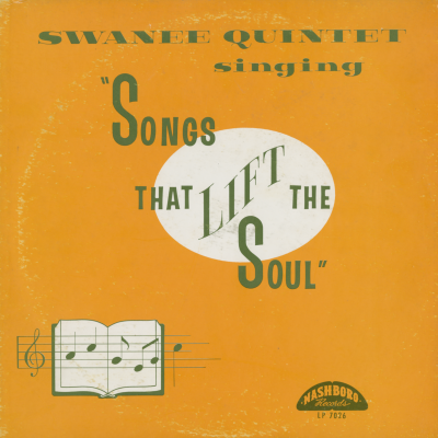 Swanee Quintet Singing Songs That Lift The Soul