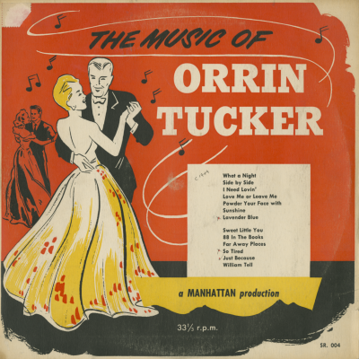 The Music Of Orrin Tucker