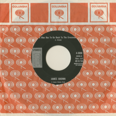 A Man Has To Go Back To The Crossroads / The Drunk