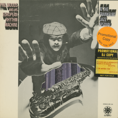 Phil Woods And His European Rhythm Machine
