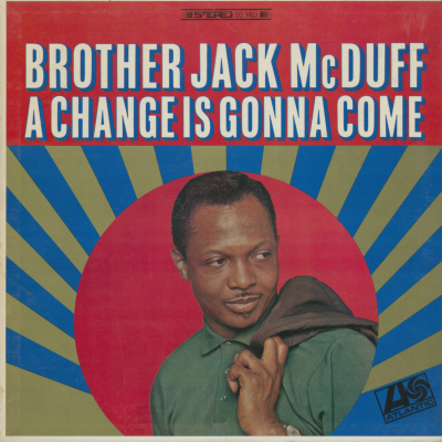 A Change Is Gonna Come