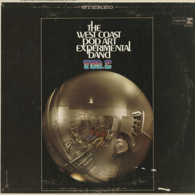 West Coast Pop Art Experimental Band Vol 2 (1967)