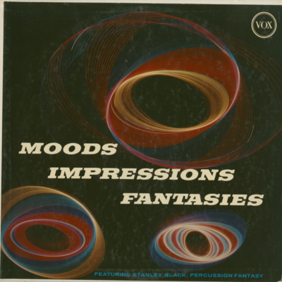 Moods Impressions Fantasies